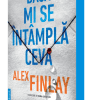 Dacă mi se întâmplă ceva Alex Finlay