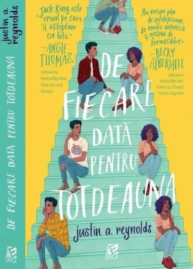 De Fiecare Dată pentru Totdeauna Justin A. Reynolds