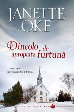 Dincolo de Apropiata Furtună Janette Oke