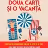 Două Cărți și o Vacanță Emily Henry