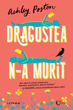 Dragostea n-a Murit Ashley Poston