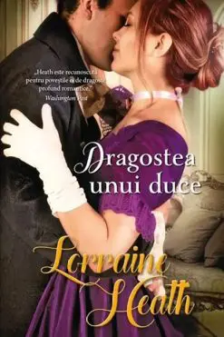 Dragostea unui Duce Lorraine Heath