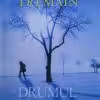 Drumul spre Casa Rose Tremain