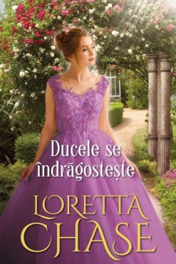 Ducele se Indragosteste Loretta Chase