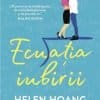 Ecuația Iubirii Helen Hoang