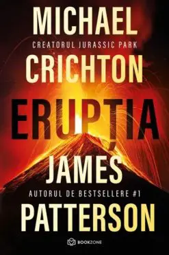 Erupția Michael Crichton, James Patterson