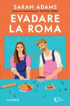Evadare la Roma Sarah Adams