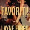 Favoriții – Layne Fargo