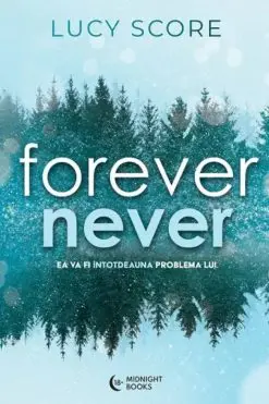 Forever Never Lucy Score