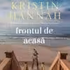 Frontul de Acasă Kristin Hannah