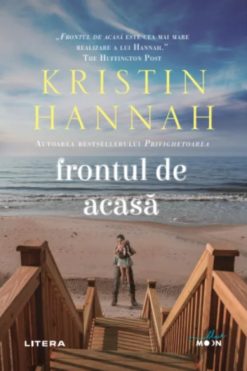 Frontul de Acasă Kristin Hannah