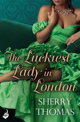 The Luckiest Lady in London Sherry Thomas