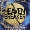 Heavenbreaker – Sara Wolf