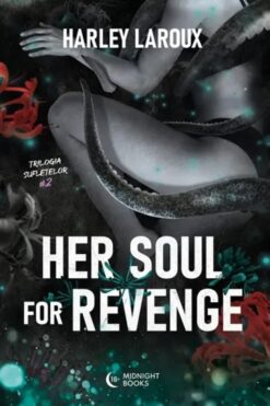 Her Soul to Revenge Harley Laroux