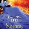In Cautarea Iubirii Susanna Craig