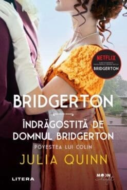 Indragostita de Domnul Bridgerton Julia Quinn