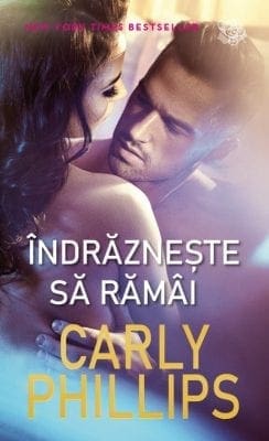 Indrazneste sa Ramai Carly Phillips