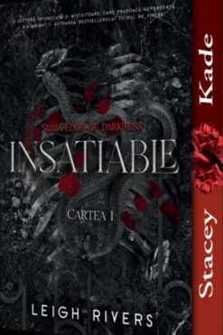Insatiable Leigh Rivers