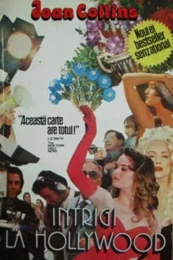 Intrigi la Hollywood Joan Collins