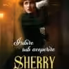 Iubire sub Acoperire Sherry Thomas