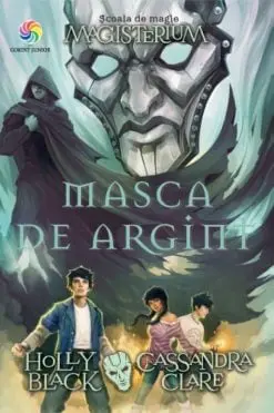 Masca de Argint Cassandra Clare