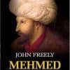 Mehmed al II-lea Cuceritorul Constantinopolului