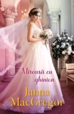 Mireasa cu Ghinion Janna MacGregor