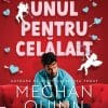 NeFăcuți Unul pentru Celălalt Meghan Quinn