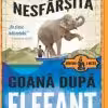 Nesfârșita Goană după Elefant Gillian Cross