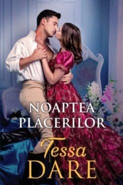 Noaptea Placerilor Tessa Dare