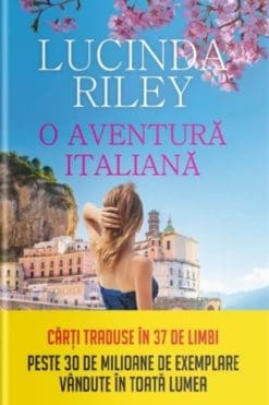 O Aventură Italiană Lucinda Riley