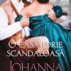 O Căsătorie Scandaloasă Johanna Lindsey