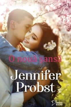 O Nouă Șsansă Jennifer Probst