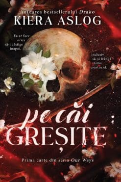 Pe Căi Greșite Kiera Aslog
