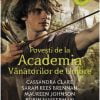 Povești de la Academia Vânătorilor de Umbre Cassandra Clare, Sarah Rees Brennan