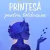 Printesa pentru totdeauna Connie Glynn