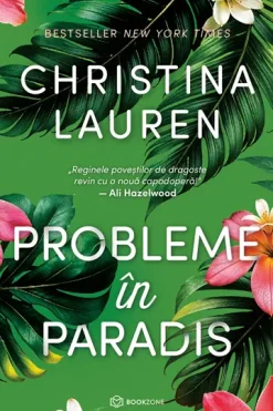 Probleme în Paradis Christina Lauren