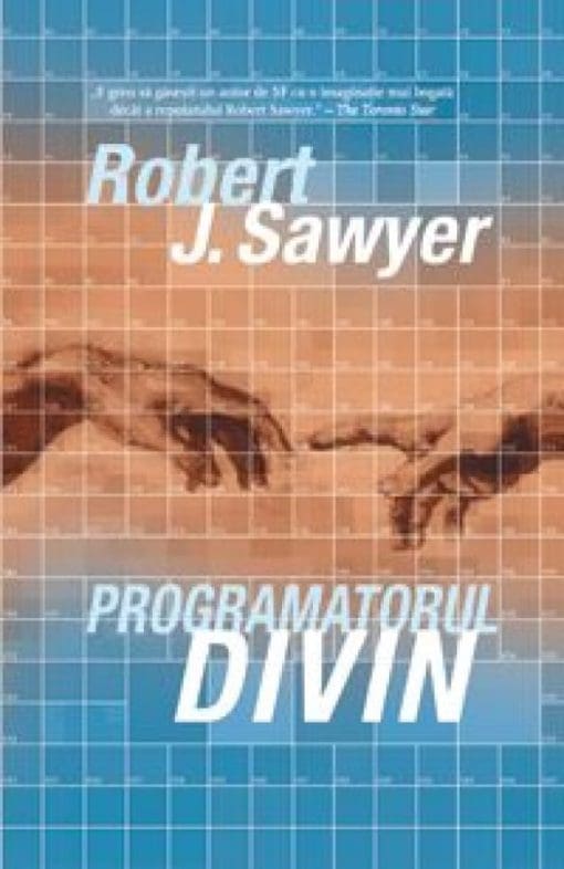Programatorul Divin Robert J Sawyer