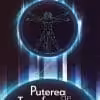 Puterea de Transformare a Corpului Fizic Adir