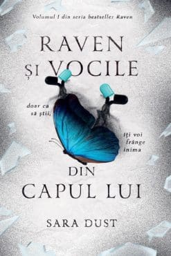Raven și Vocile din Capul Lui Sara Dust