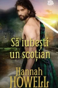 Sa Iubesti un Scotian Hannah Howell