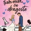 Șah-mat, cu Dragoste Ali Hazelwood