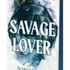 Savage Lover Sophie Lark