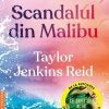 Scandalul din Malibu Taylor Jenkins Reid