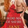 Sedu-ma cu Safire Jane Feather