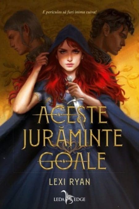 Aceste Jurăminte Goale Lexi Ryan