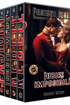 Seria Pasiuni Rebele – Ingrid Wilde