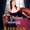 Strainul Seducator Kerrigan Byrne