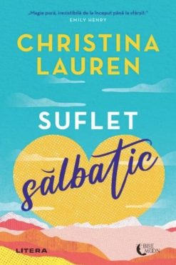 Suflet Sălbatic Christina Lauren