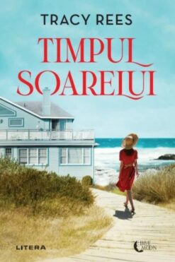 Timpul Soarelui Tracy Rees